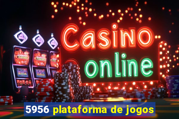 5956 plataforma de jogos